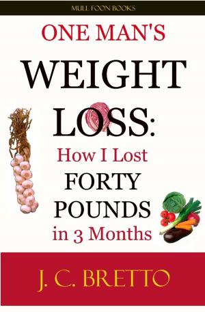 Cover of the book One Man's Weight Loss by Nancy L. Snyderman, M.D.