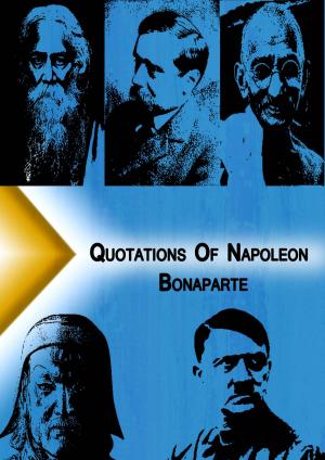 Cover of Qoutations of Napoleon Bonaparte
