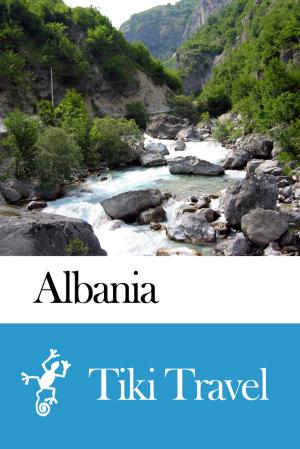 Cover of the book Albania Travel Guide - Tiki Travel by Jim Hendrickson
