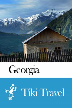 bigCover of the book Georgia Travel Guide - Tiki Travel by 