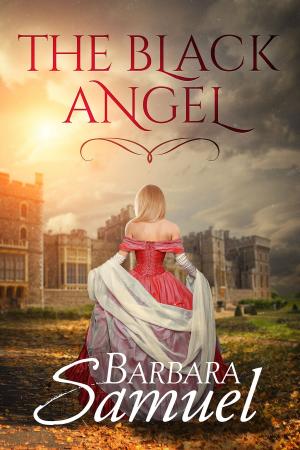 Cover of the book The Black Angel by Barbara Samuel