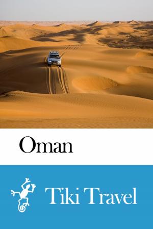 Cover of Oman Travel Guide - Tiki Travel