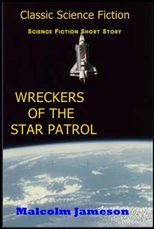 Book cover of Wreckers of the Star Patrol