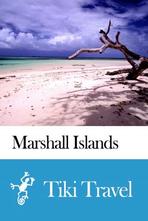 Book cover of Marshall Islands Travel Guide - Tiki Travel