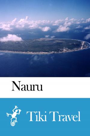 bigCover of the book Nauru Travel Guide - Tiki Travel by 