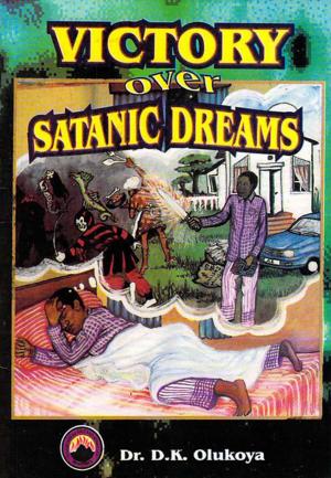 Book cover of Victory Over Satanic Dreams