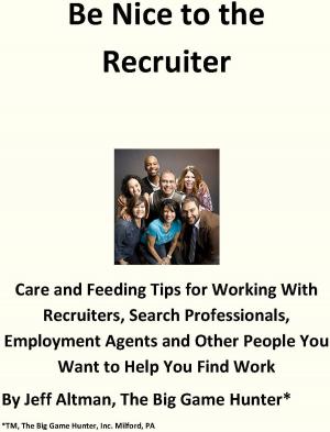 bigCover of the book Be Nice to the Recruiter by 