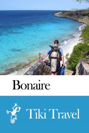 Cover of the book Bonaire Travel Guide - Tiki Travel by Tiki Travel