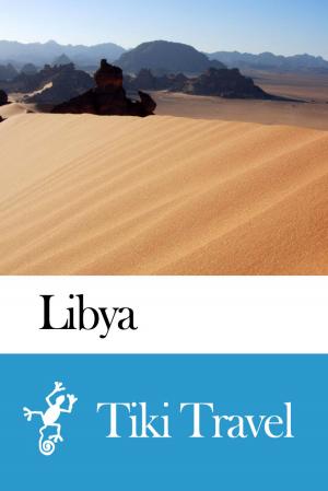 Book cover of Libya Travel Guide - Tiki Travel