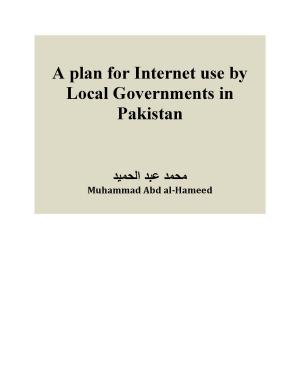 Cover of A plan for Internet use by Local Governments in Pakistan