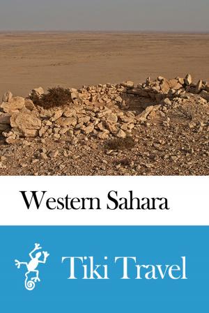 Cover of Western Sahara Travel Guide - Tiki Travel