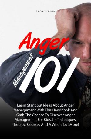 Cover of the book Anger Management 101 by Nicole PIERRET