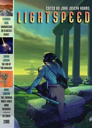 Cover of the book Lightspeed Magazine, October 2010 by Justin Spotten