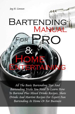 Book cover of Bartending Manual for Pro & Home Entertaining