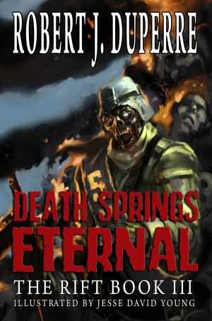 Cover of the book Death Springs Eternal by Gareth D Jones