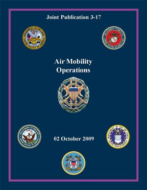 Cover of Air Mobility Operations: Joint Publication 3-17
