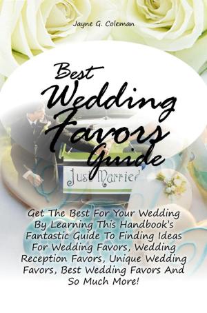 Cover of the book Best Wedding Favors Guide by James K. Allen