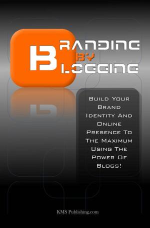 Book cover of Branding By Blogging