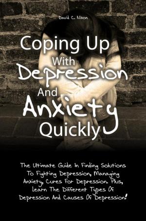 Book cover of Coping Up With Depression And Anxiety Quickly