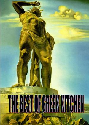 Cover of the book The best of Greek kitchen by Melissa d'Arabian, Raquel Pelzel