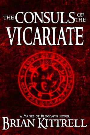 Cover of the book The Consuls of the Vicariate by PJ Tye