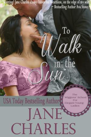 Cover of the book To Walk in the Sun by Tammy Falkner