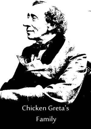 Cover of the book Chicken Greta's Family by Grimm Brothers