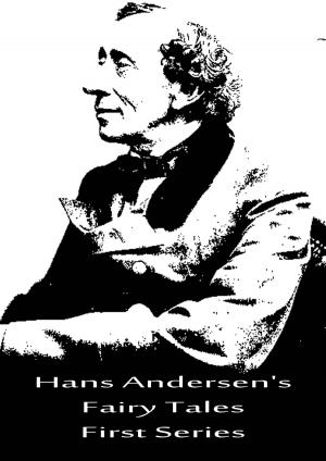 Book cover of Hans Andersen's Fairy Tales First Series