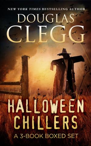 Cover of the book Halloween Chillers by Douglas Clegg