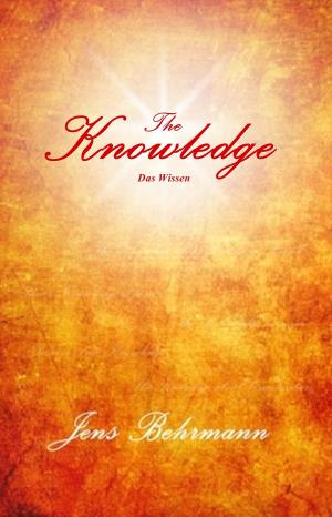 Cover of the book The Knowledge - Das Wissen by Laird Scranton