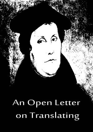 Cover of the book An Open Letter on Translating by Cyrus Townsend Brady