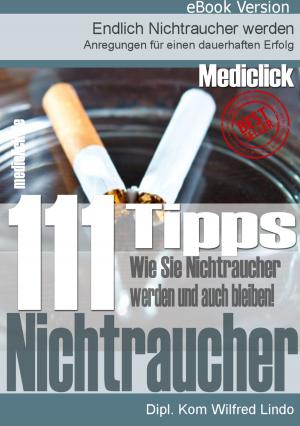 Cover of 111 Tipps: Nichtraucher werden ... und bleiben