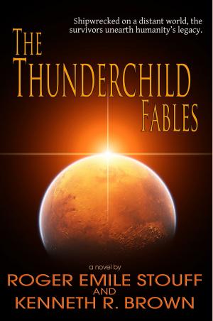 Book cover of The Thunderchild Fables