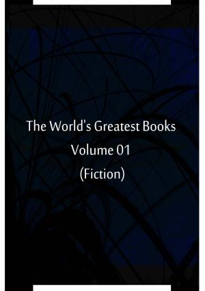 Cover of the book The World's Greatest Books Volume 01 (Fiction) by Mrs. Craik