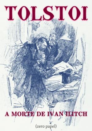 Cover of A morte de Ivan Ilitch