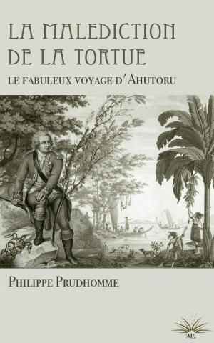Cover of La malédiction de la tortue: Le fabuleux voyage d'Ahutoru