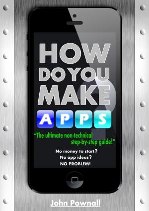 Cover of the book How Do You Make Apps? by Dale Beaumont
