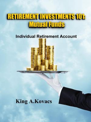 Cover of the book Retirement Investments 101: Mutual Funds by Jerry Citarella