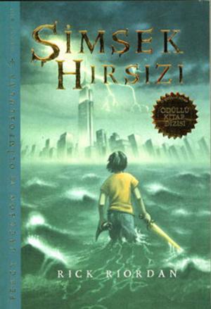 Cover of the book Percy Jackson ve Olimposlular - Şimşek Hırsızı by Selçuk R. Şirin