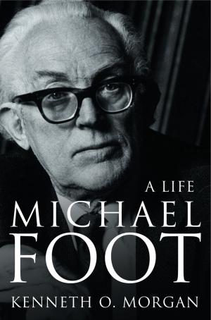 Cover of the book Michael Foot: A Life (Text Only) by Martin Budd