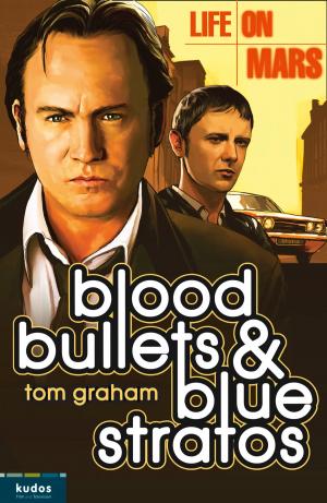 Cover of the book Life on Mars: Blood, Bullets and Blue Stratos by Misty Shaw, Jaimie Admans, Gina Rochelle