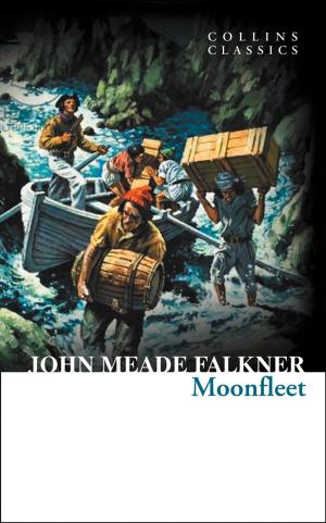 Cover of the book Moonfleet (Collins Classics) by Cressida McLaughlin