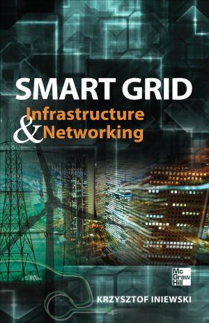 Cover of the book Smart Grid Infrastructure & Networking by Rick Page