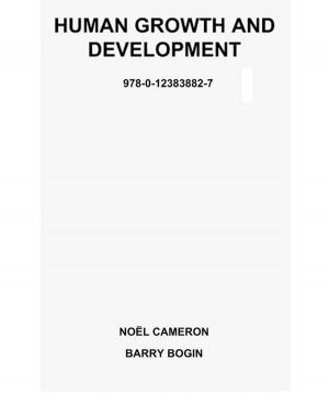Cover of the book Human Growth and Development by John F Nunn, MD, DSc, FRCS, FRCA, FANZCA(Hon), FFARCSI(Hon)