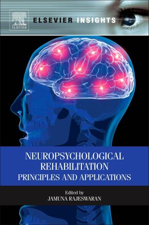 Cover of the book Neuropsychological Rehabilitation by Veljko Milutinovic, Ali R. Hurson
