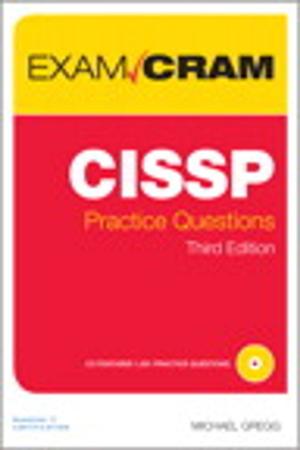 Cover of the book CISSP Practice Questions Exam Cram by Tom Negrino, Dori Smith