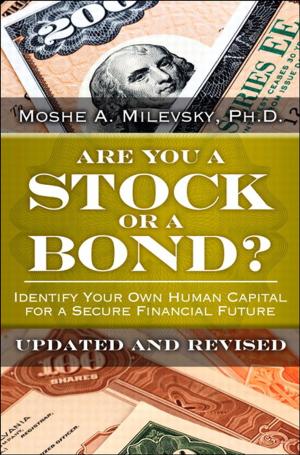 Cover of the book Are You a Stock or a Bond? by J. Paul Dittmann, Michael Burnette, Chad W. Autry, Theodore (Ted) Stank