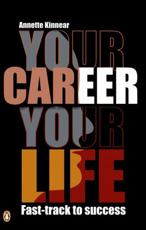 Cover of the book Your Career, Your Life by Mamphela Ramphele