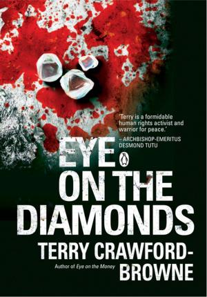 Cover of the book Eye on the Diamonds by Sihle Khumalo