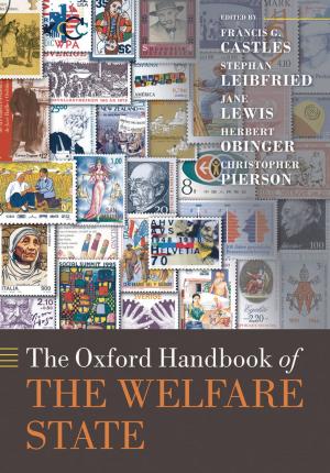 Cover of the book The Oxford Handbook of the Welfare State by Professor Janet Peacock, Dr Philip Peacock